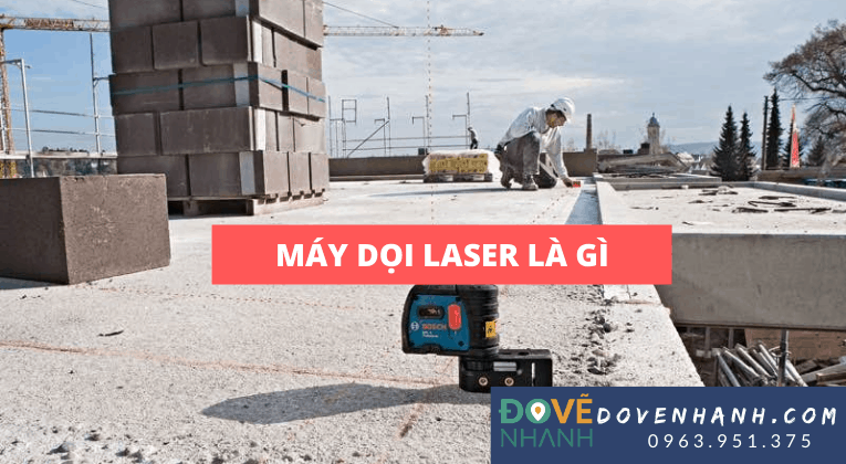 Máy dọi laser là gì và những thông tin cơ bản cần biết Máy dọi laser là gì và những thông tin cơ bản cần biết