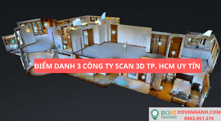 Điểm danh 3 công ty scan 3D Tp. HCM uy tín 8 Công ty scan 3D Tp. HCM