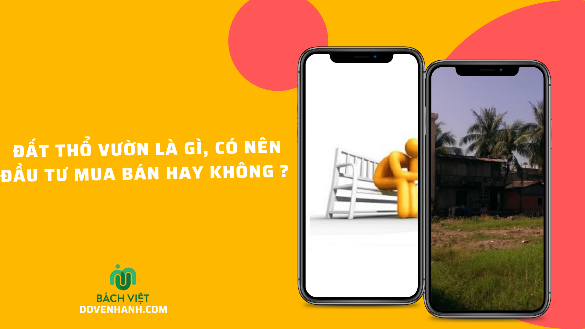 Đất Thổ Vườn Là Gì, Có Nên Đầu Tư Mua Bán Hay Không?  Đất Thổ Vườn Là Gì, Có Nên Đầu Tư Mua Bán Hay Không?