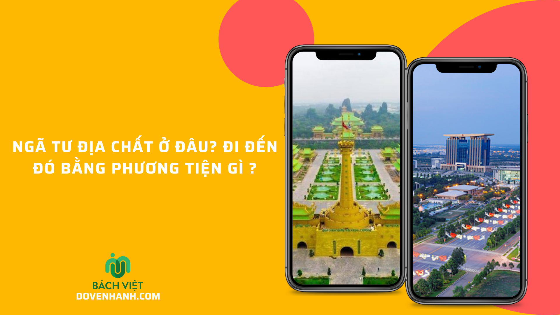Ngã Tư Địa Chất Ở Đâu? Đi Đến Đó Bằng Phương Tiện Gì? Ngã Tư Địa Chất Ở Đâu? Đi Đến Đó Bằng Phương Tiện Gì?
