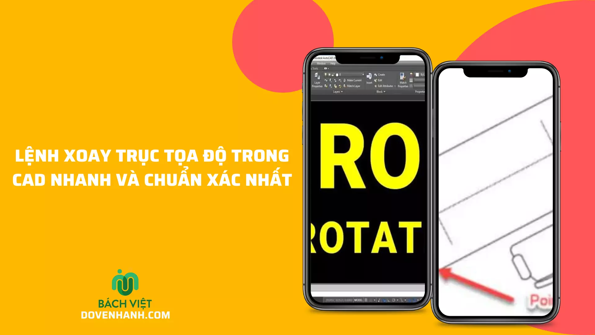 Lệnh xoay trục tọa độ trong Cad nhanh và chuẩn xác nhất