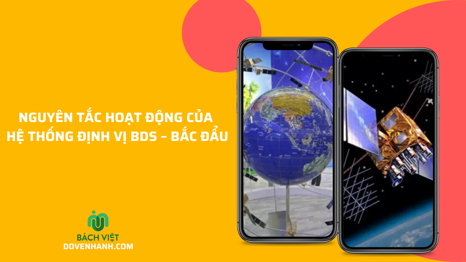Nguyên tắc hoạt động của hệ thống định vị BDS – Bắc Đẩu