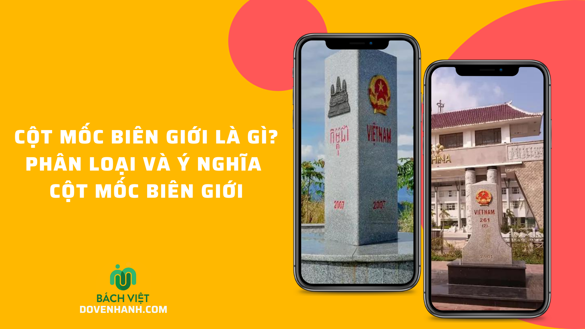 Cột mốc biên giới là gì? Phân loại và ý nghĩa cột mốc biên giới